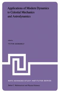Buch Cover Applications of Modern Dynamics to Celestial Mechanics and Astrodynamics
