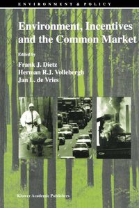 Buch Cover Environment, Incentives and the Common Market