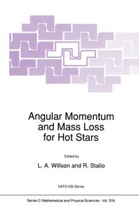 Buch Cover Angular Momentum and Mass Loss for Hot Stars