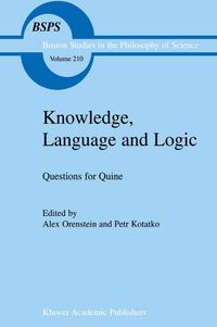 Buch Cover Knowledge, Language and Logic: Questions for Quine