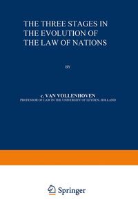 Buch Cover The Three Stages in the Evolution of the Law of Nations