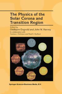 Buch Cover The Physics of the Solar Corona and Transition Region
