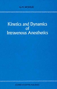 Buch Cover Kinetics and Dynamics of Intravenous Anesthetics