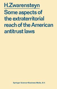 Buch Cover Some aspects of the extraterritorial reach of the American antitrust laws