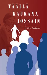 Buch Cover Täällä kaukana jossain