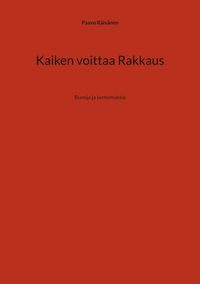 Buch Cover Kaiken voittaa Rakkaus