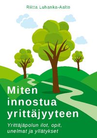 Buch Cover Miten innostua yrittäjyyteen