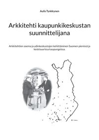 Buch Cover Arkkitehti kaupunkikeskustan suunnittelijana