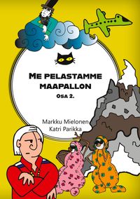 Buch Cover Me pelastamme maapallon