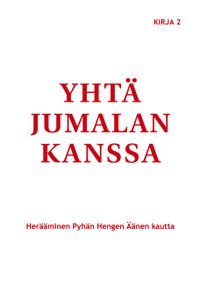 Buch Cover Yhtä Jumalan kanssa