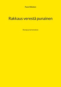 Buch Cover Rakkaus verestä punainen
