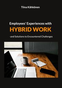Buch Cover Employees' Experiences with Hybrid Work