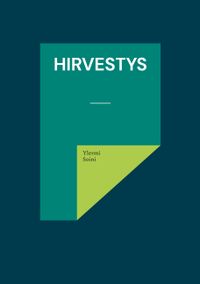 Buch Cover Hirvestys