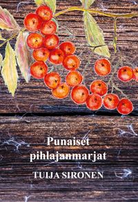 Buch Cover Punaiset pihlajanmarjat