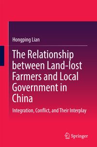 Buch Cover The Relationship between Land-lost Farmers and Local Government in China
