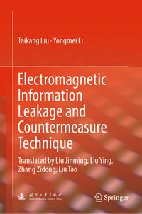 Buch Cover Electromagnetic Information Leakage and Countermeasure Technique