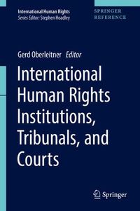 Buch Cover International Human Rights Institutions, Tribunals, and Courts