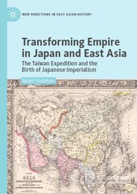 Buch Cover Transforming Empire in Japan and East Asia