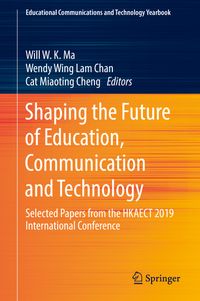 Buch Cover Shaping the Future of Education, Communication and Technology