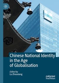 Buch Cover Chinese National Identity in the Age of Globalisation