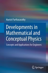 Buch Cover Developments in Mathematical and Conceptual Physics