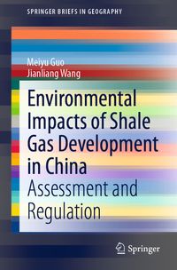Buch Cover Environmental Impacts of Shale Gas Development in China