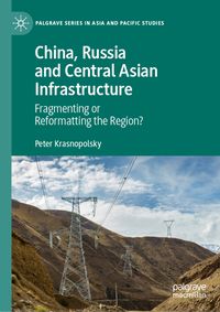 Buch Cover China, Russia and Central Asian Infrastructure