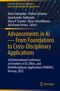 Buch Cover Advancements in AI — From Foundations to Cross-Disciplinary Applications