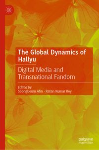 Buch Cover The Global Dynamics of Hallyu