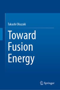 Buch Cover Toward Fusion Energy