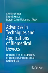 Buch Cover Advances in Techniques and Applications of Biomedical Devices