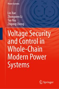 Buch Cover Voltage Security and Control in Whole-Chain Modern Power Systems