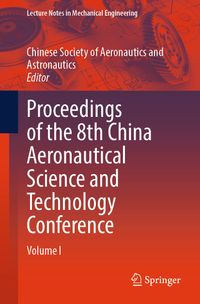 Buch Cover Proceedings of the 8th China Aeronautical Science and Technology Conference