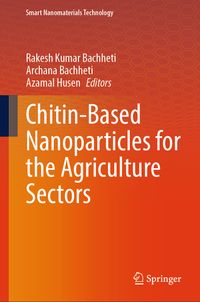 Buch Cover Chitin-Based Nanoparticles for the Agriculture Sectors