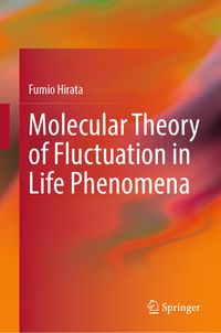 Buch Cover Molecular Theory of Fluctuation in Life Phenomena