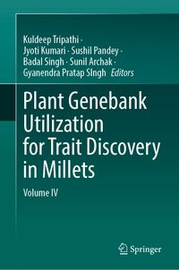 Buch Cover Plant Genebank Utilization for Trait Discovery in Millets