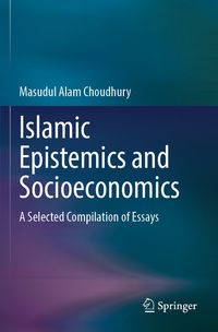 Buch Cover Islamic Epistemics and Socioeconomics