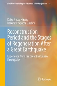 Buch Cover Reconstruction Period and the Stages of Regeneration After a Great Earthquake