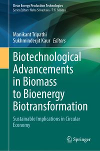 Buch Cover Biotechnological Advancements in Biomass to Bioenergy Biotransformation