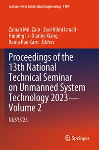 Buch Cover Proceedings of the 13th National Technical Seminar on Unmanned System Technology 2023—Volume 2