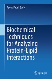 Buch Cover Biochemical Techniques for Analyzing Protein-Lipid Interactions