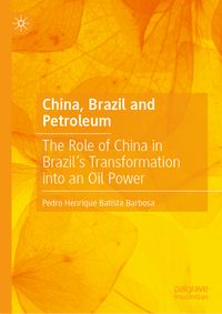 Buch Cover China, Brazil and Petroleum
