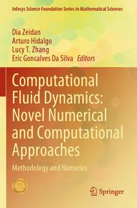Buch Cover Computational Fluid Dynamics: Novel Numerical and Computational Approaches