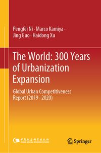 Buch Cover The World: 300 Years of Urbanization Expansion