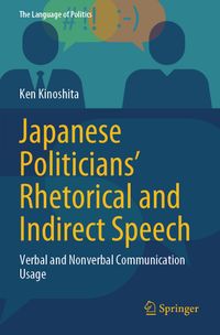 Buch Cover Japanese Politicians’ Rhetorical and Indirect Speech