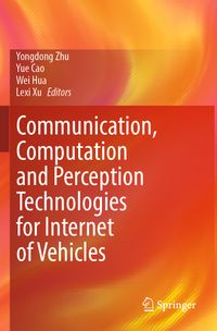 Buch Cover Communication, Computation and Perception Technologies for Internet of Vehicles