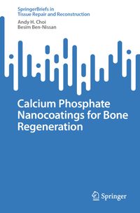 Buch Cover Calcium Phosphate Nanocoatings for Bone Regeneration
