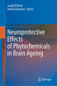 Buch Cover Neuroprotective Effects of Phytochemicals in Brain Ageing