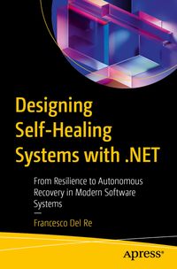 Buch Cover Designing Self-Healing Systems with .NET